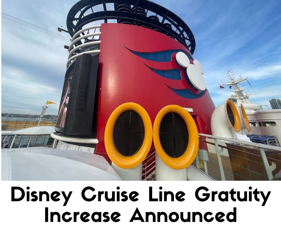 Disney Cruise Line Increases Recommended Gratuity for All Ships This Week.