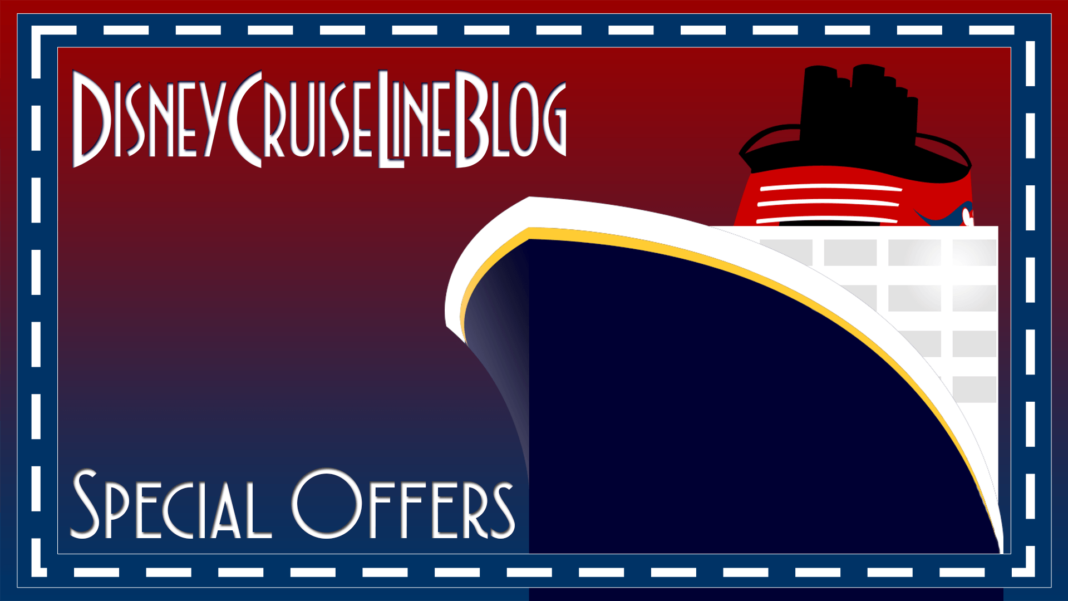 Special Offers on Disney Cruise Line Sailings as of January 6, 2025 • The Disney Cruise Line Blog